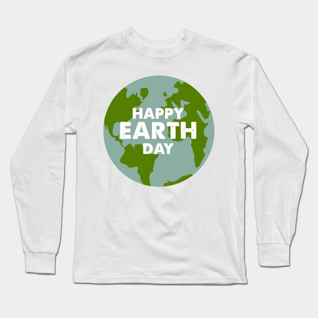 Happy Earth Day Long Sleeve T-Shirt by Honu Art Studio